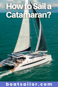 how to sail a catamaran