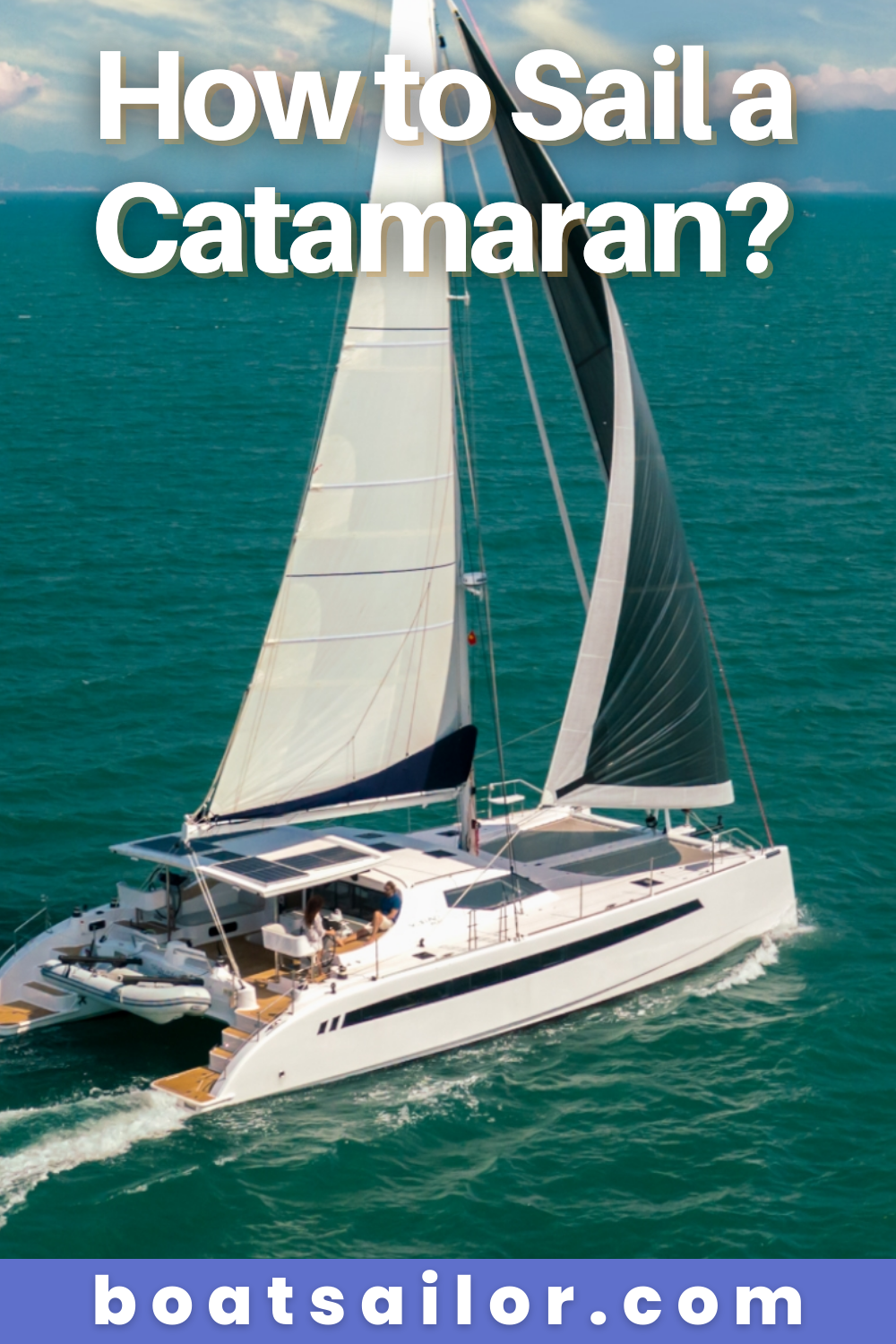 is sailing a catamaran difficult