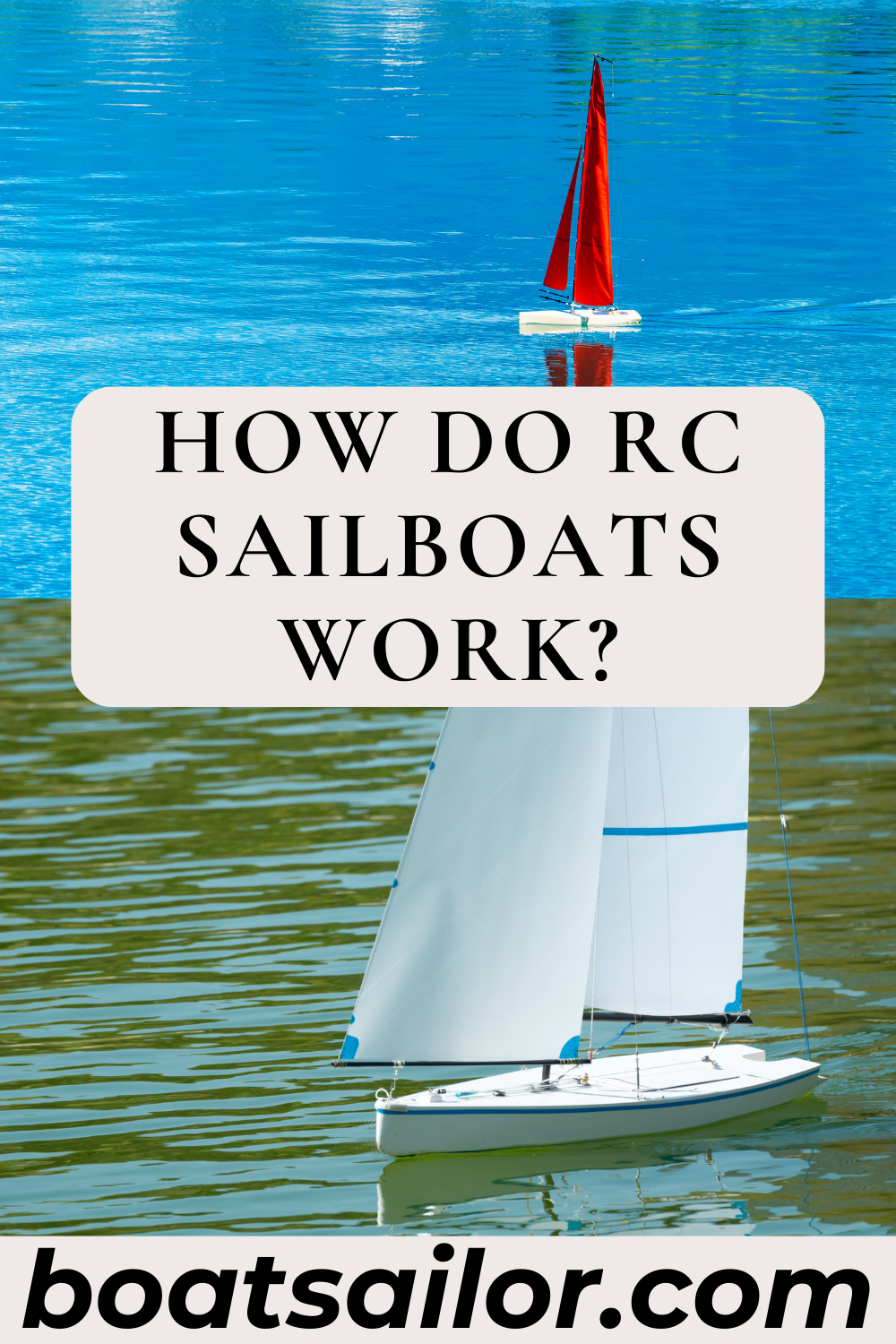 how do rc sailboats work